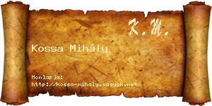 Kossa Mihály névjegykártya
